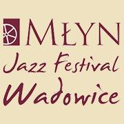 Młyn Jazz Festival Wadowice