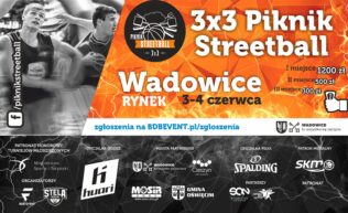 Turniej koszykówki ulicznej po raz pierwszy w Wadowicach!