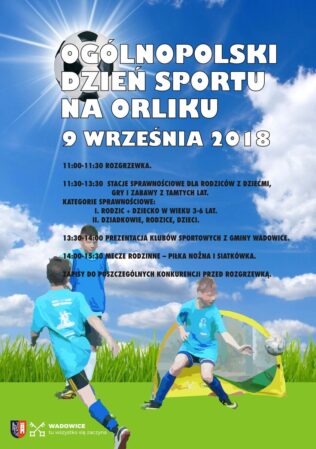 Ogólnopolski Dzień Sportu na Orliku w Wadowicach