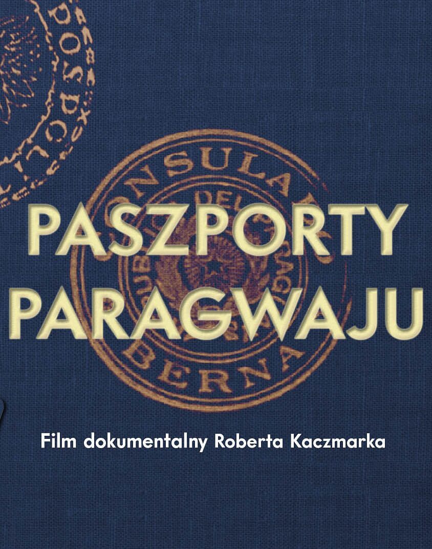 „Paszporty Paragwaju” – projekcja filmu
