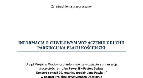 Informacja o chwilowym wyłączeniu z ruchu parkingu na Pl. Kościuszki