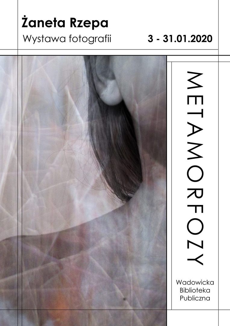 „Metafory” – wystawa fotografii Żanety Rzepy