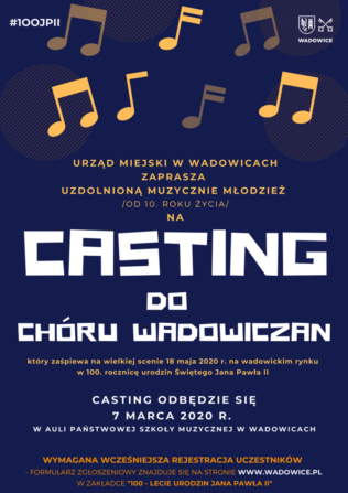 Zgłoszenie na casting do Chóru Wadowiczan