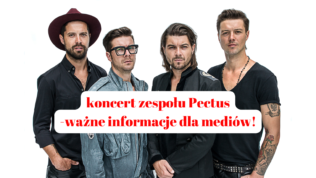 Koncert Pectus – informacje dla mediów