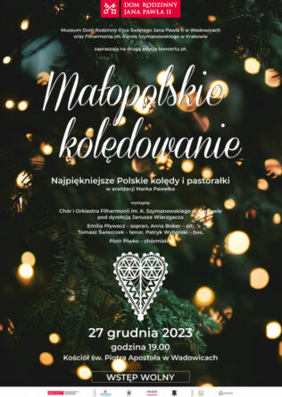II edycja „Małopolskiego kolędowania” – koncert w Wadowicach