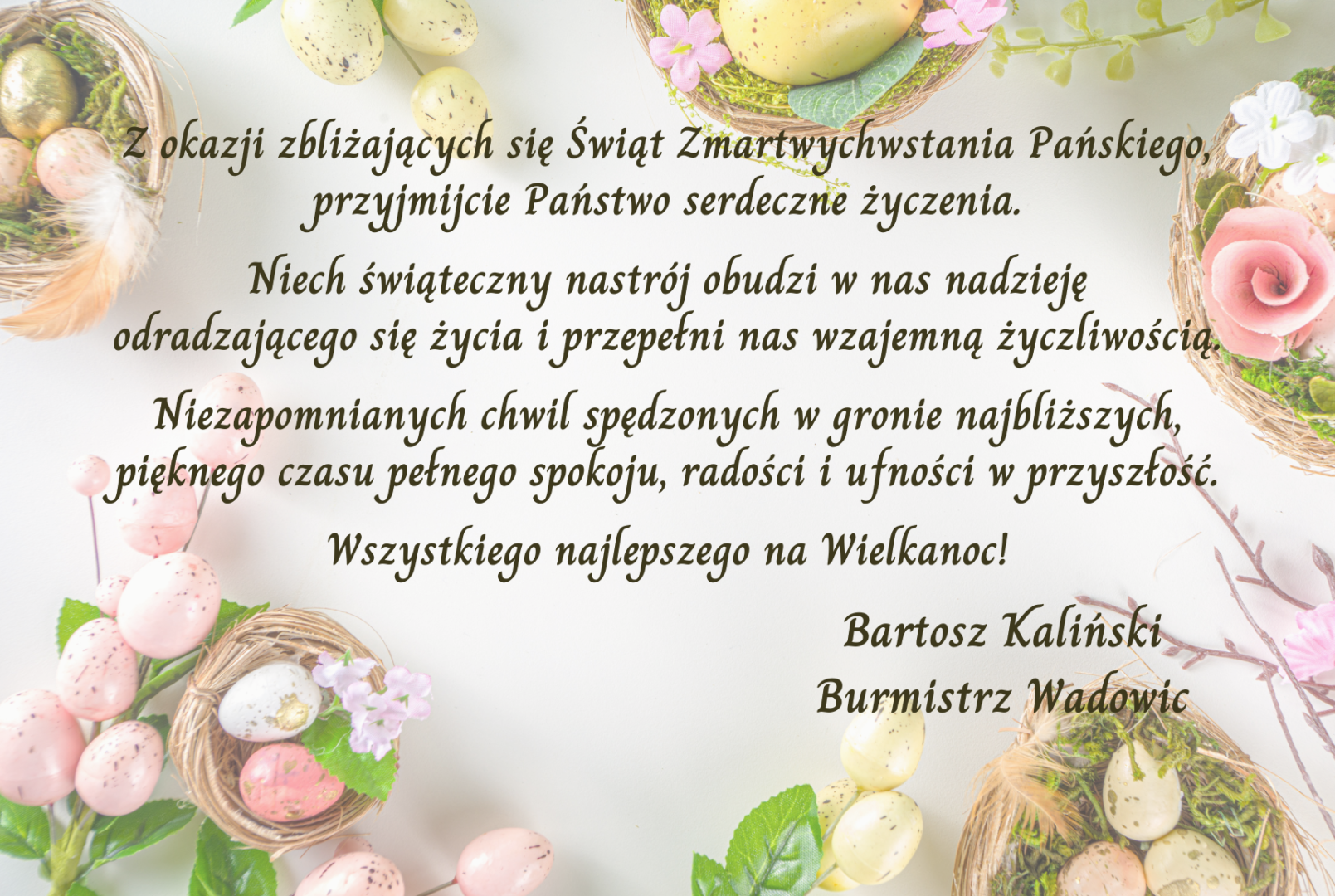 Kopia Kopia Easter - Wielkanocne życzenia od Burmistrza Wadowic