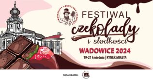 Szykuje się słodki weekend w Wadowicach!
