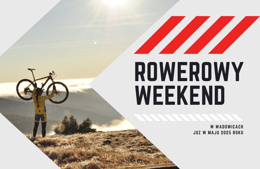 rowerowy - Rowerowy weekend w Wadowicach nadchodzi!
